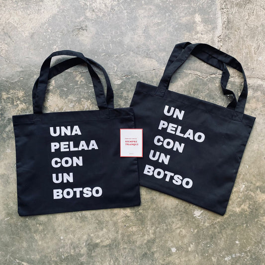 TOTE BAG PELAO CON UN BOTSO